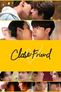 Close Friend: Season 3