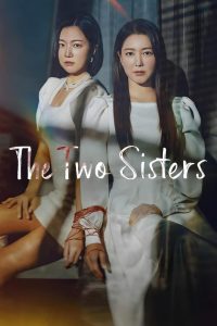 The Two Sisters: Season 1