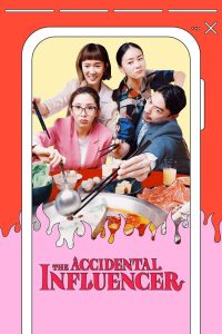 The Accidental Influencer: Season 1