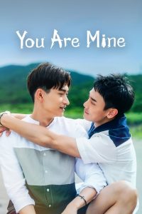 You Are Mine: Season 1