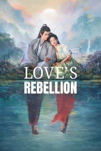 Love’s Rebellion: Season