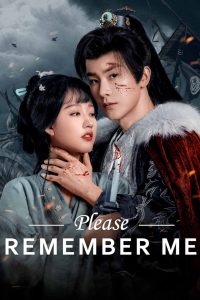 Please Remember Me: Season 1