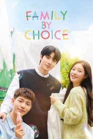 Family by Choice Episode 13