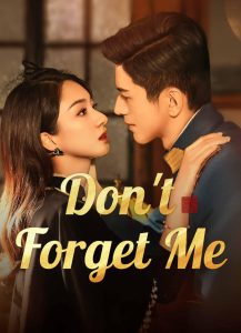 Don’t Forget Me: Season 1