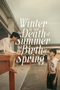 Winter is not the Death of Summer, but the Birth of Spring: Season 1